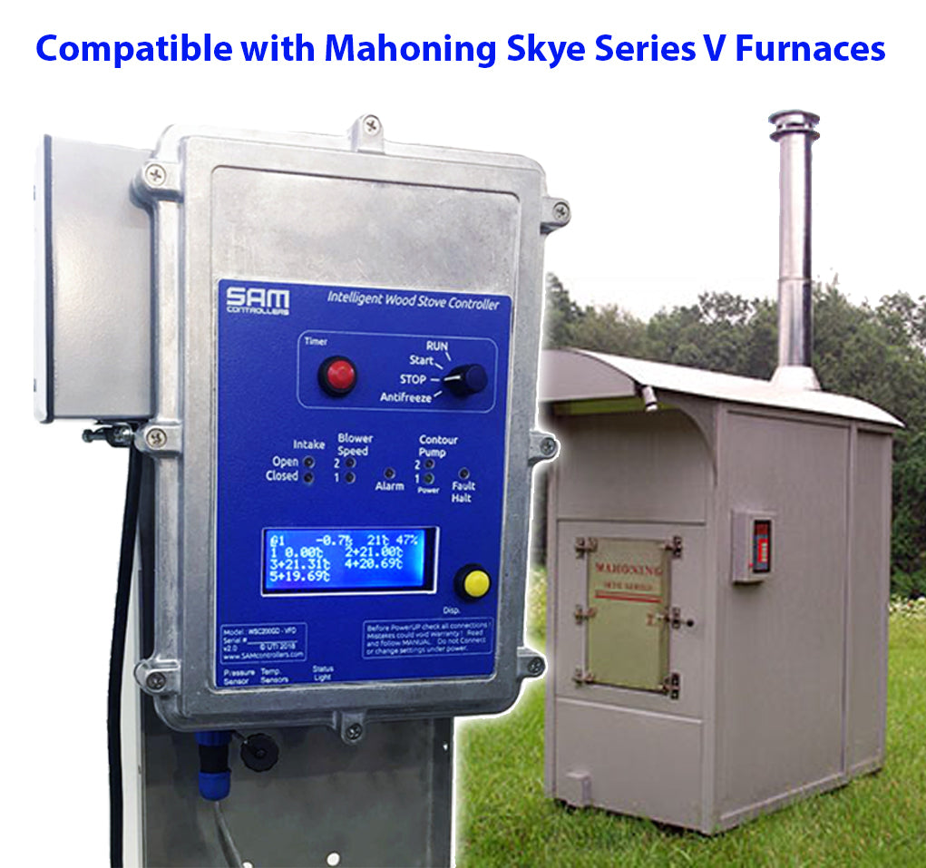 SAM WOOD STOVE & BOILER OPTIMIZATION CONTROLLER
